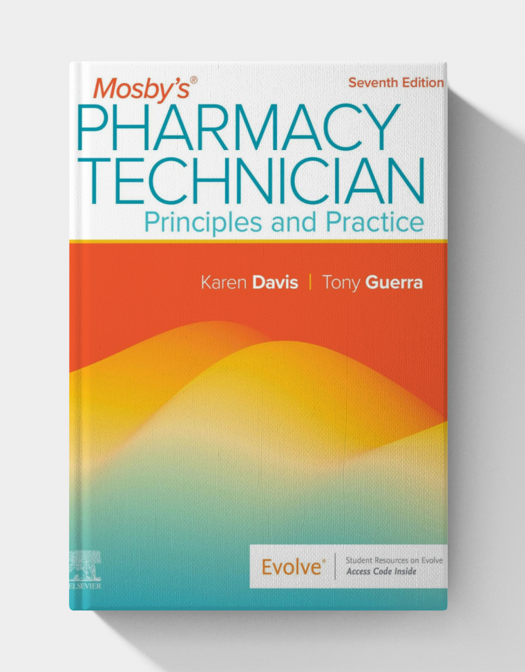 Mosby’s Pharmacy Technician (7th Edition)