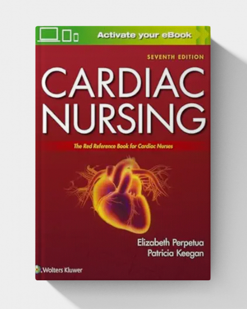 Cardiac Nursing  (7th edition)