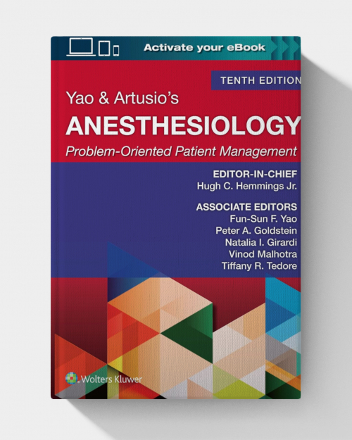 Yao & Artusio’s Anesthesiology: Problem-Oriented Patient Management  (10th Edition) EPUB