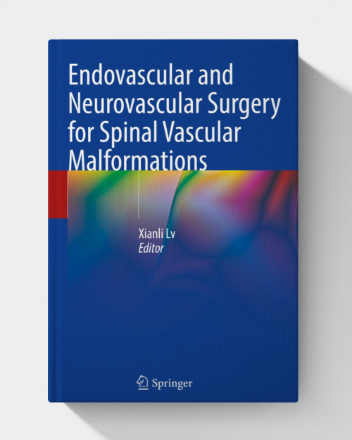 Endovascular and Neurovascular Surgery for Spinal Vascular Malformations