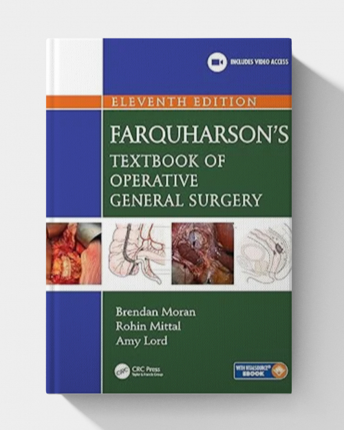 Farquharson’s Textbook of Operative General Surgery  (11th edition)