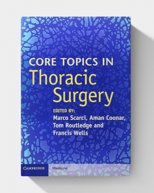Core Topics in Thoracic Surgery (1st Edition)