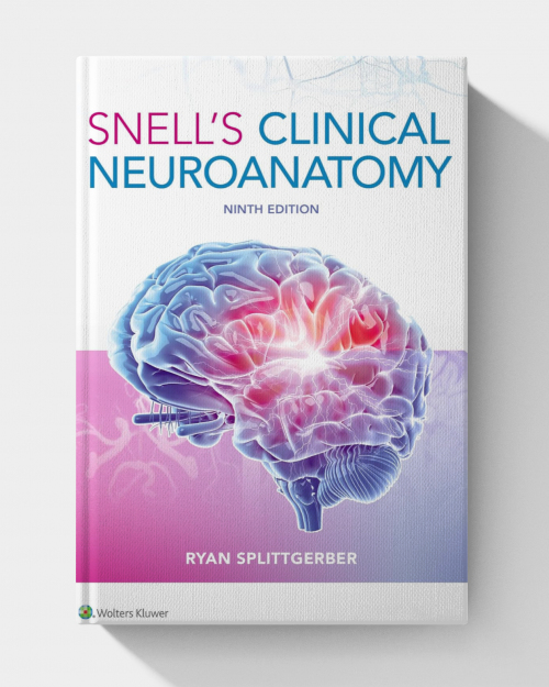 Snell’s Clinical Neuroanatomy, 9th edition
