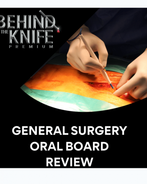 BTK General Surgery Oral Board Audio Review 2022