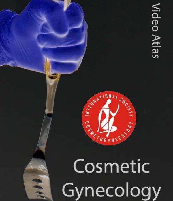 ISCG Video Atlas of Cosmetic Gynecology