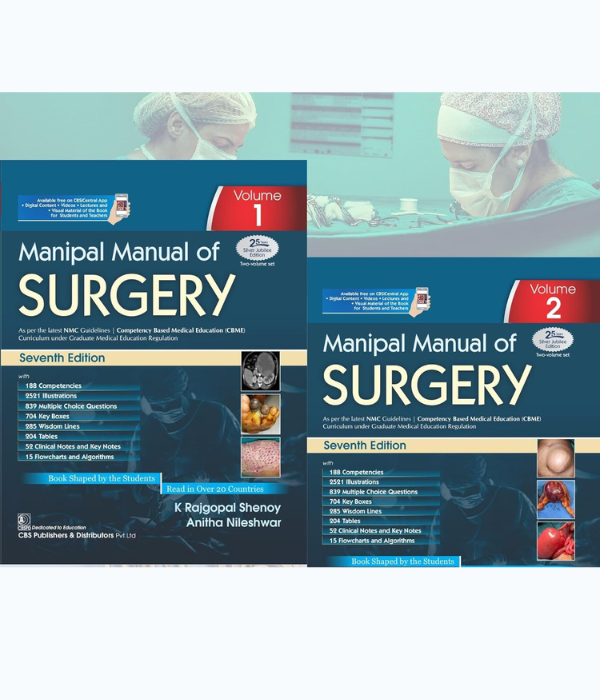 Manipal Manual of Surgery, 2 Volume Set (7th edition)