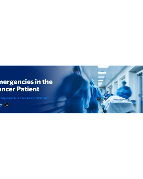 MSK Cancer Center Emergencies in the Cancer Patient 2025