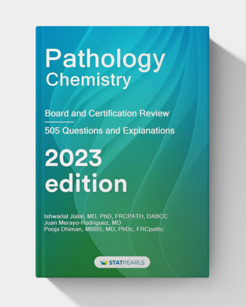 Pathology Chemisty: Board and Certification Review