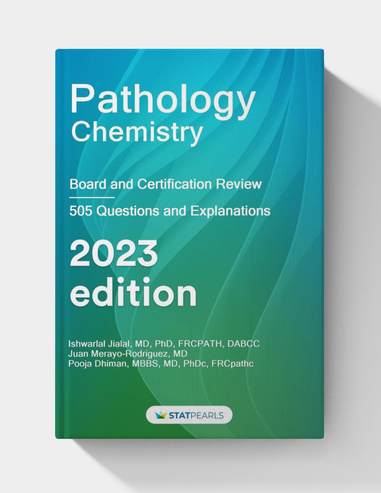 Pathology Chemisty: Board and Certification Review