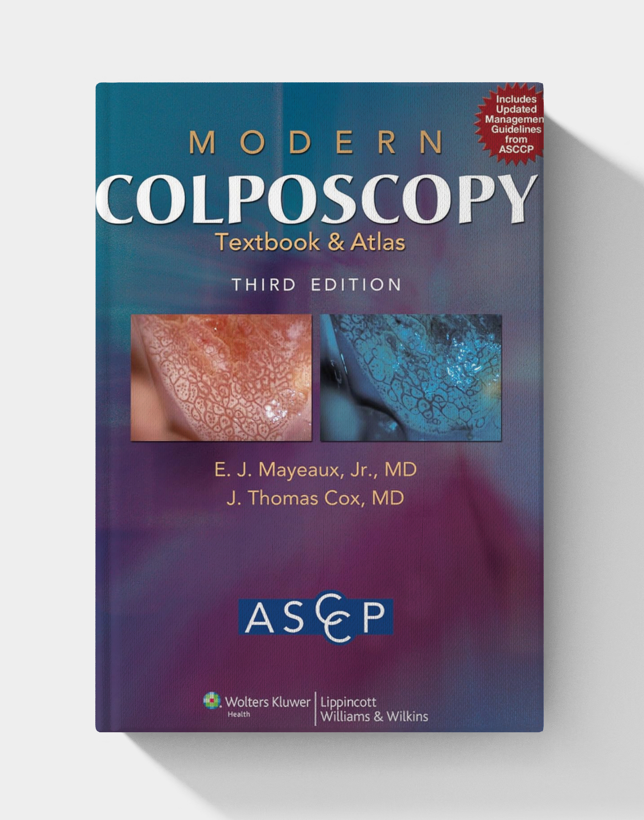 Modern Colposcopy Textbook and Atlas (3rd Edition)