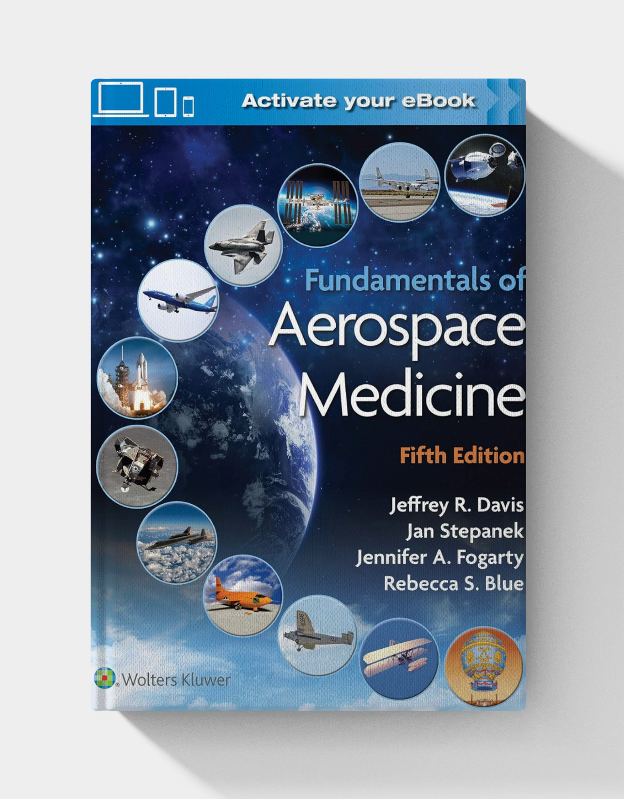 Fundamentals of Aerospace Medicine (5th Edition) (EPUB+ CONVERTED PDF)