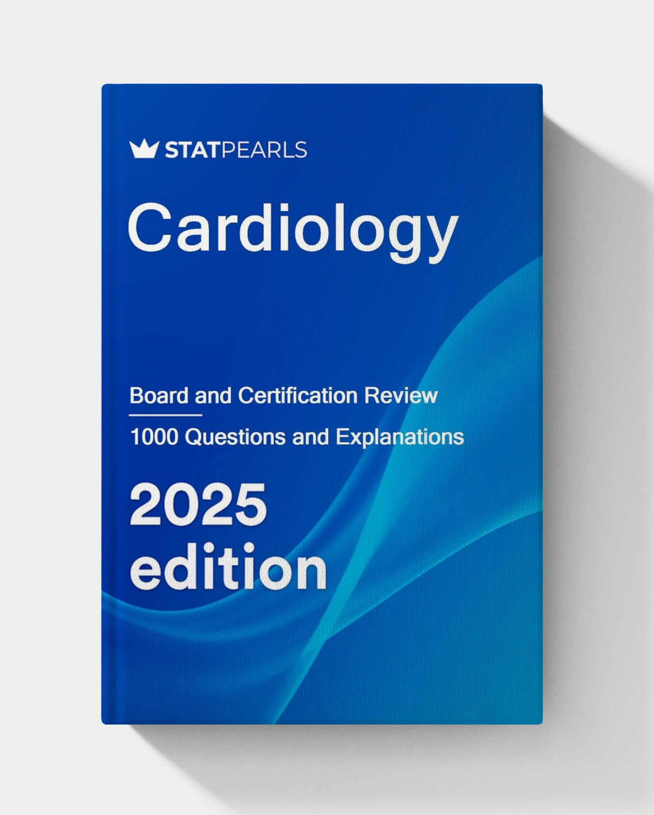 Cardiology: Board and Certification Review, 2025 edition (9th edition)