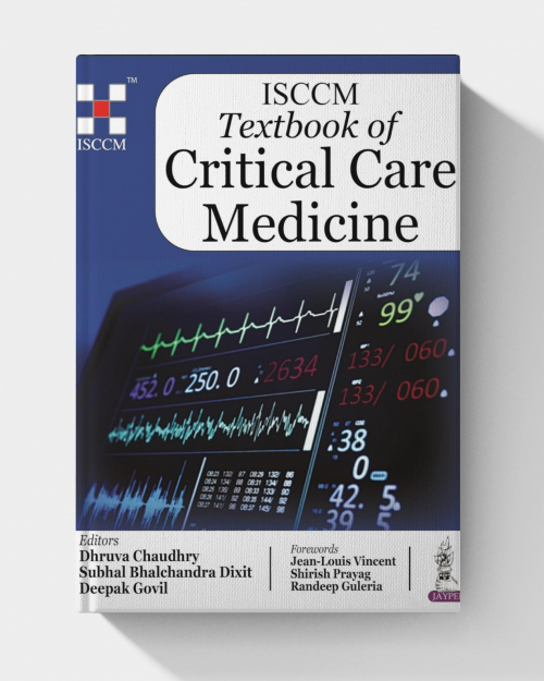 ISCCM Textbook of Critical Care Medicine (1st Edition)