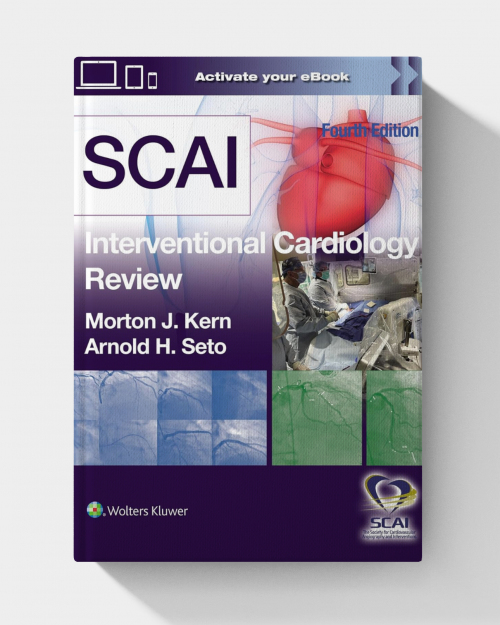 SCAI Interventional Cardiology Review (4th Edition)