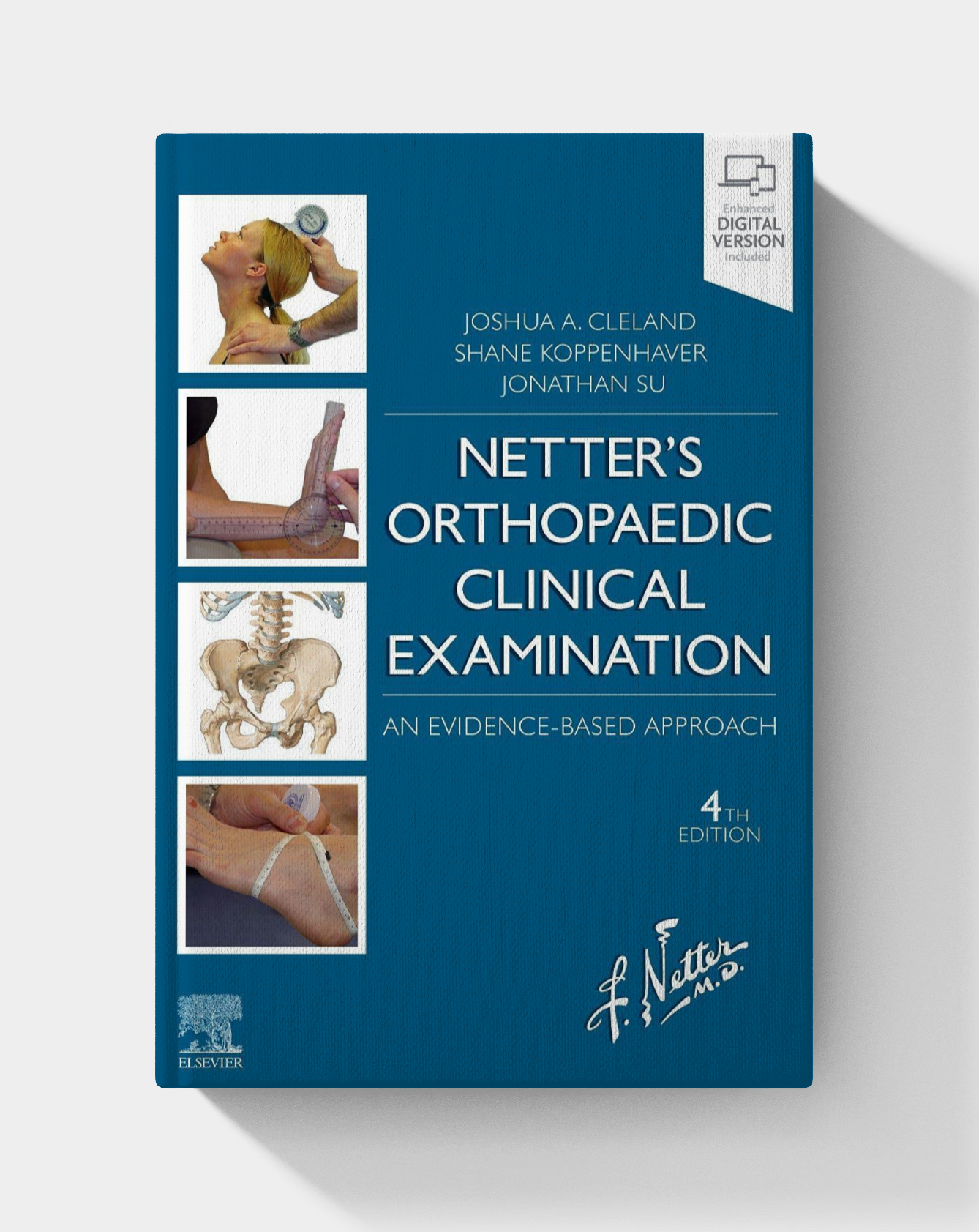 Netter’s Orthopaedic Clinical Examination: An Evidence-Based Approach (4th Edition)