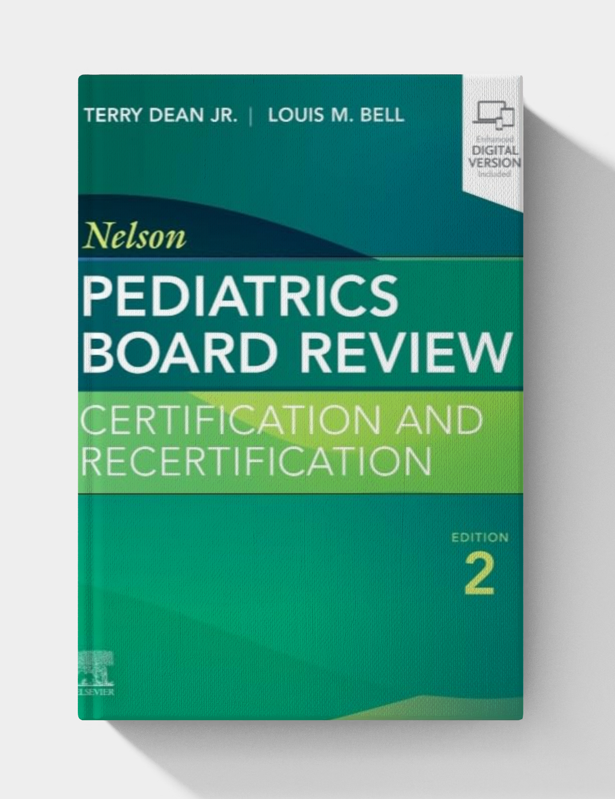 Nelson Pediatrics Board Review: Certification and Recertification (2nd edition)