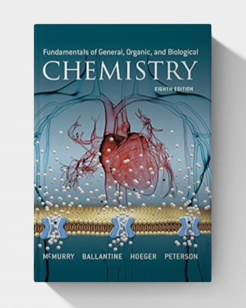 Fundamentals of General, Organic, and Biological Chemistry (8th Edition)