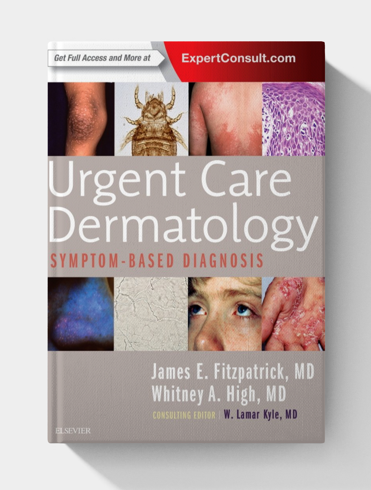 Urgent Care Dermatology: Symptom-Based Diagnosis (1st Edition)