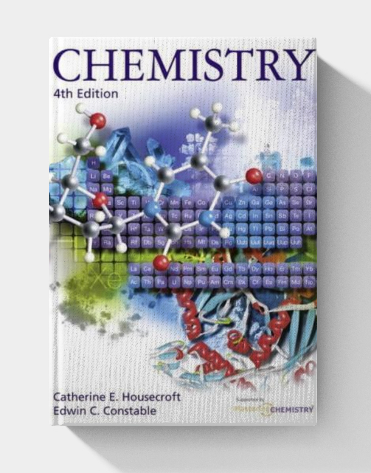 An Introduction to Organic, Inorganic and Physical Chemistry (4th Edition)