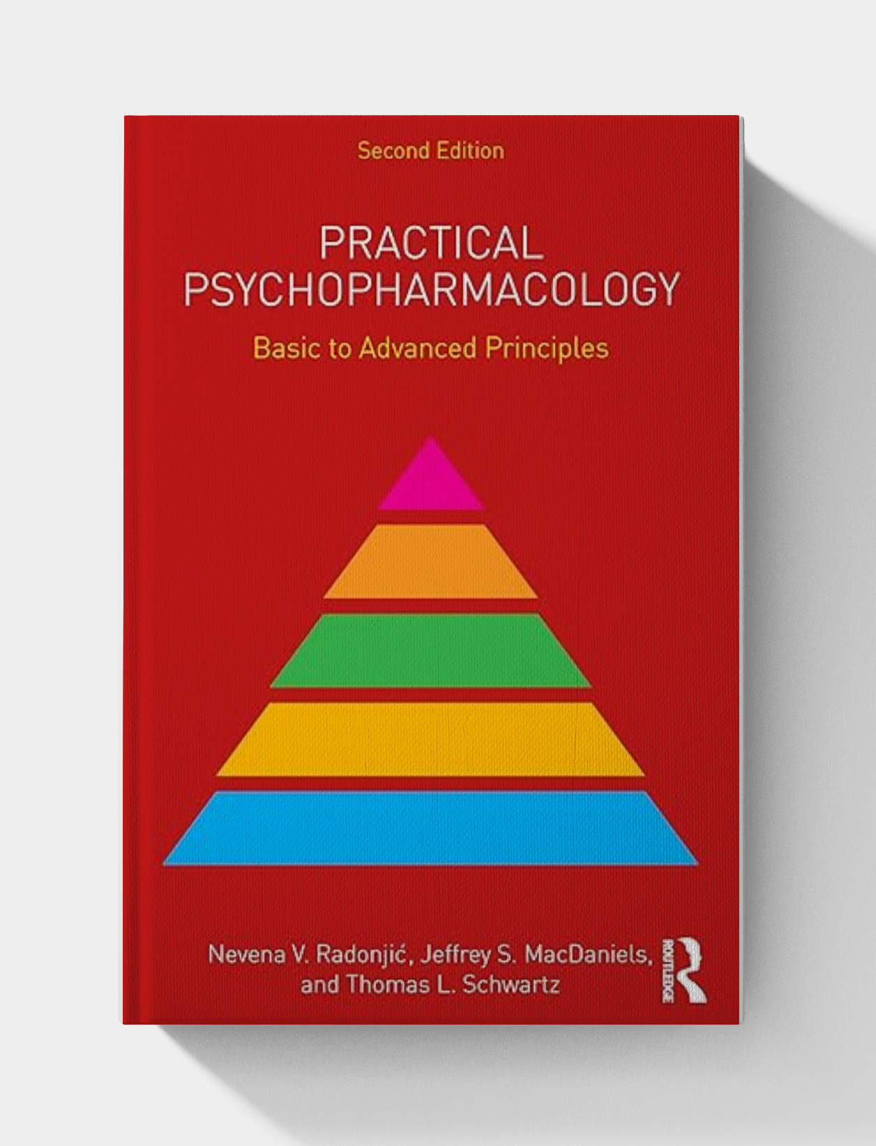 Practical Psychopharmacology (Clinical Topics in Psychology and Psychiatry), 2nd Edition