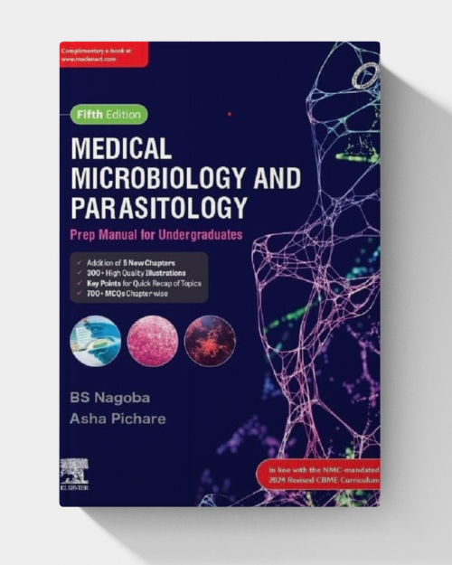 Medical Microbiology and Parasitology: Prep Manual for Undergraduates (5th Edition) EPUB