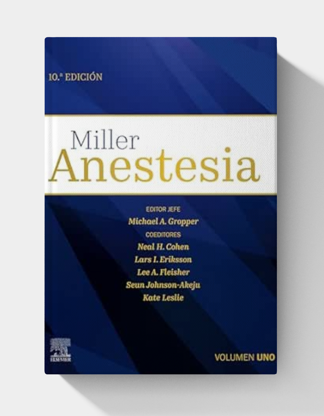 Miller. Anestesia (10th Edition) Spanish Edition