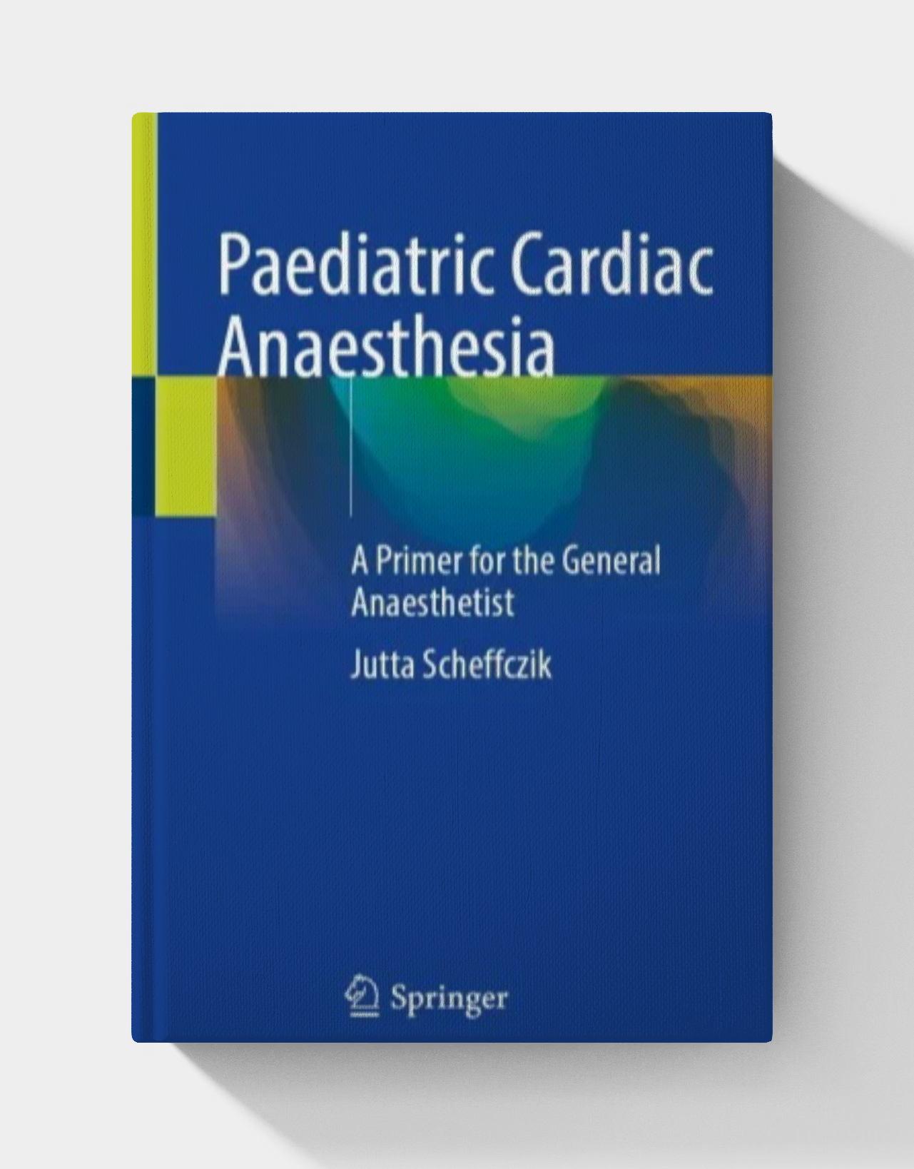 Paediatric Cardiac Anaesthesia