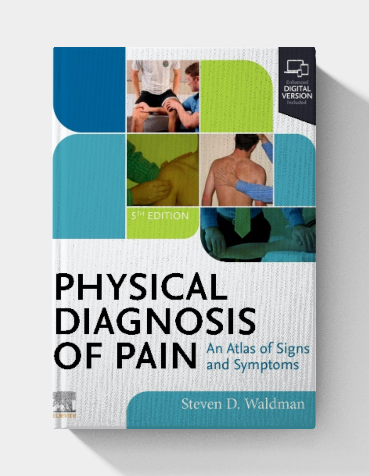 Physical Diagnosis of Pain (5th Edition)