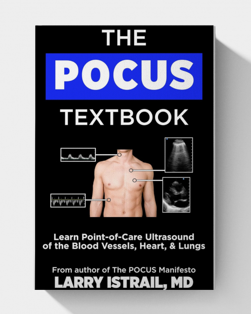 The POCUS Textbook: Learn Point-of-Care Ultrasound of the Blood Vessels, Heart, & Lungs (EPUB) No videos