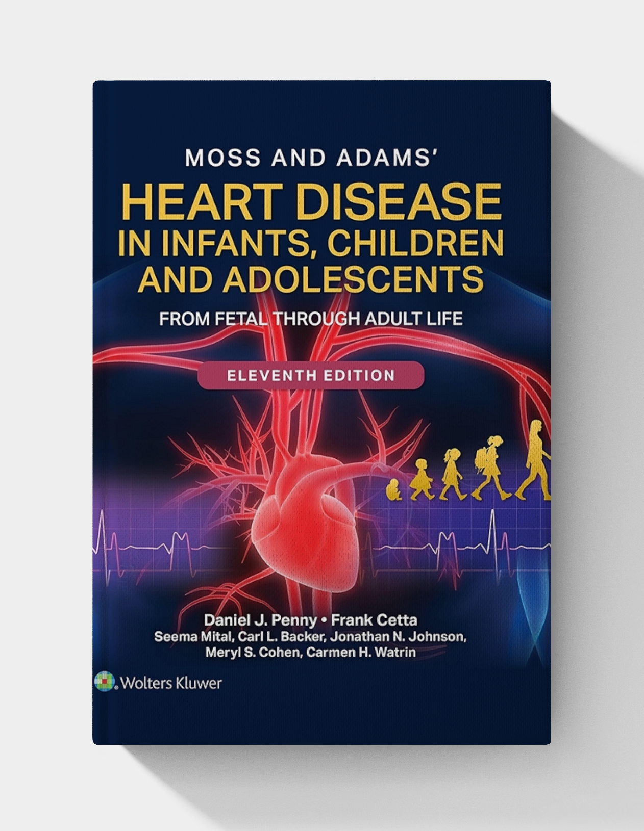 Moss and Adams’ Heart Disease in Infants, Children, and Adolescents: From Fetal Through Adult Life (11th edition) EPUB