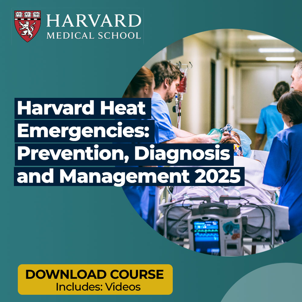 Harvard Heat Emergencies: Prevention, Diagnosis and Management 2025 (Videos with subtitles + Slides) - Image 2