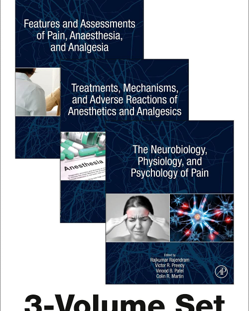The Neuroscience of Pain, Anesthetics, and Analgesics (1st Edition)