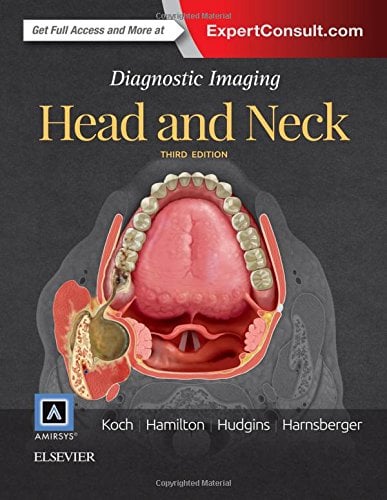 Diagnostic Imaging: Head and Neck, 3e (Original PDF from Publisher)