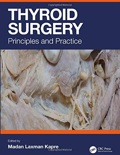 Thyroid Surgery: Principles and Practice (Original PDF from Publisher)