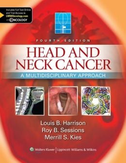 Head and Neck Cancer: A Multidisciplinary Approach, 4th Edition (ORIGINAL PDF from Publisher)
