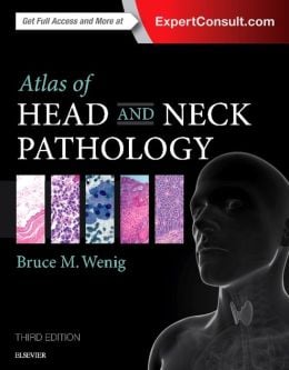 Atlas of Head and Neck Pathology, 3rd Edition (ORIGINAL PDF from Publisher)