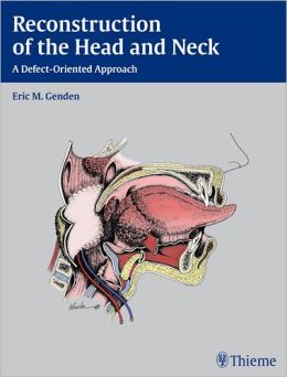 Reconstruction of the Head and Neck: A Defect-Oriented Approach (ORIGINAL PDF from Publisher)