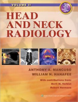 Head and Neck Radiology (2 Volumes) (ORIGINAL PDF from Publisher)