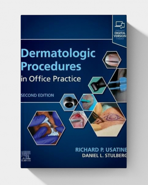 Dermatologic Procedures in Office Practice (2nd Edition) PDF+VIDEOS