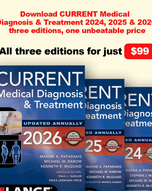 CURRENT Medical Diagnosis and Treatment (2026,2025,2024 Editions)