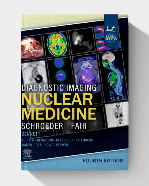 Diagnostic Imaging: Nuclear Medicine (4th edition)