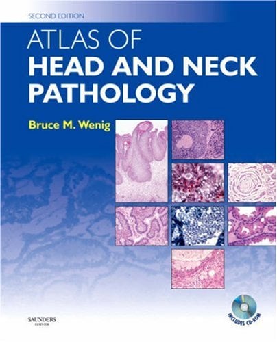 Atlas of Head and Neck Pathology, 2nd Edition (Original PDF from Publisher)