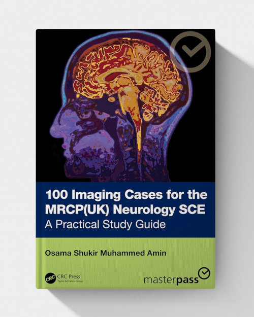 100 Imaging Cases for the MRCP Specialty Certificate Examination in Neurology