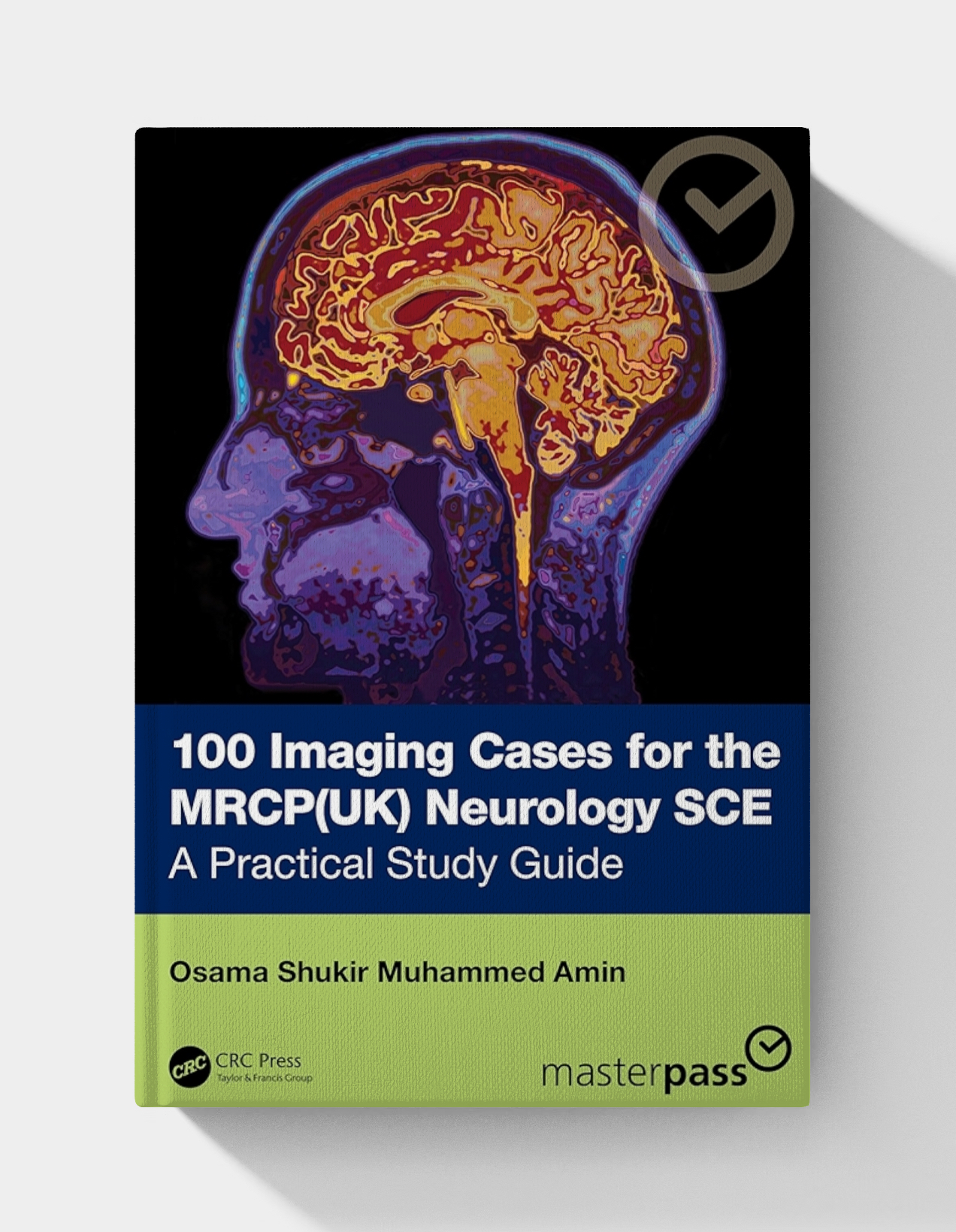 100 Imaging Cases for the MRCP Specialty Certificate Examination in Neurology