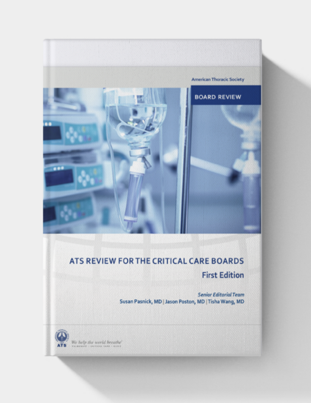 ATS review for the critical care boards (1st edition)