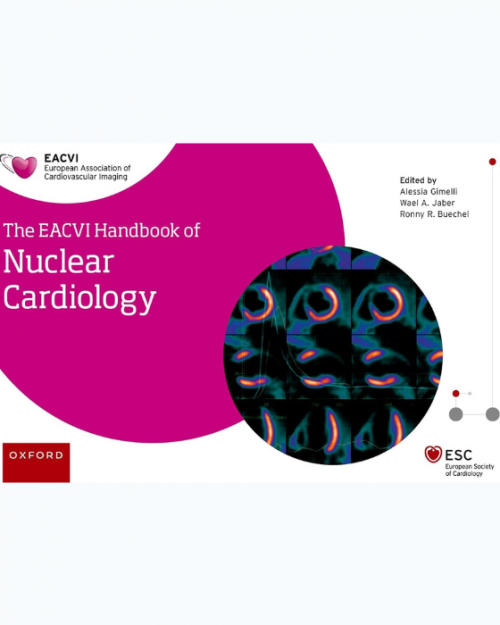 The Eacvi Handbook of Nuclear Cardiology   (2024)  (PDF+ EPUB)