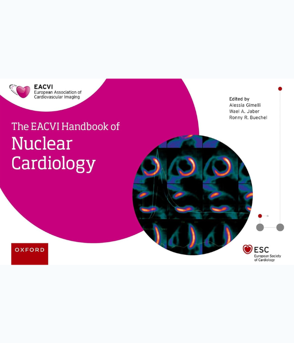 The Eacvi Handbook of Nuclear Cardiology (2024) (PDF+ EPUB)