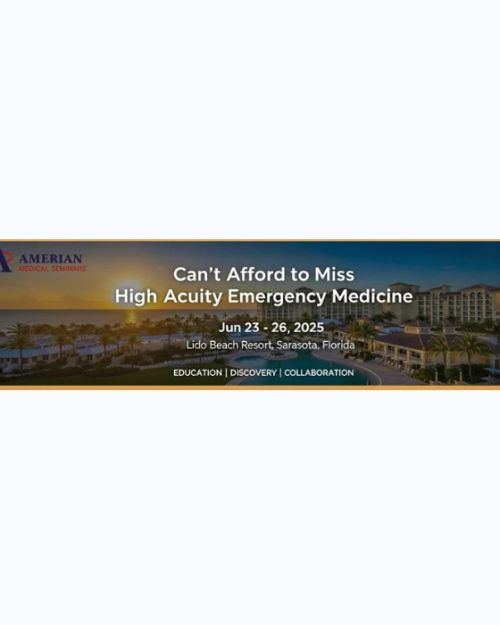 Can’t Afford to Miss High Acuity Emergency Medicine 2025 (Videos with subtitles + Audios + Slides)