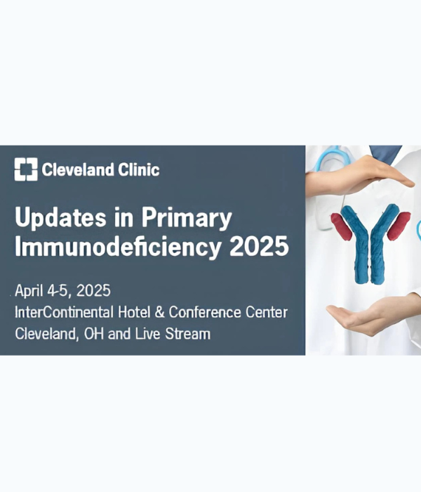 Cleveland Clinic Updates in Primary Immunodeficiency 2025 (Videos Only)