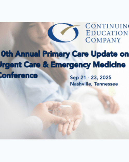 10th Annual Primary Care Update on Urgent Care & Emergency Medicine Conference (Videos + Slides PDF)